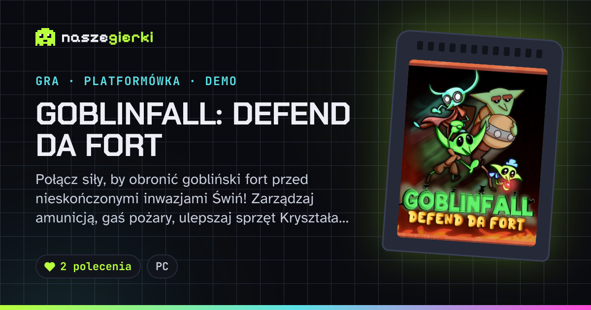 Podgląd linku do gry Goblinfall: Defend Da Fort