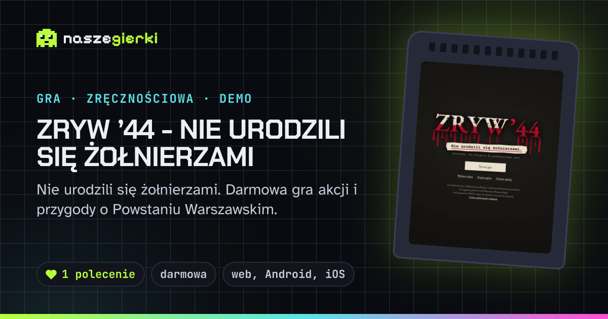 Podgląd linku do gry ZRYW ’44 - Nie urodzili się żołnierzami
